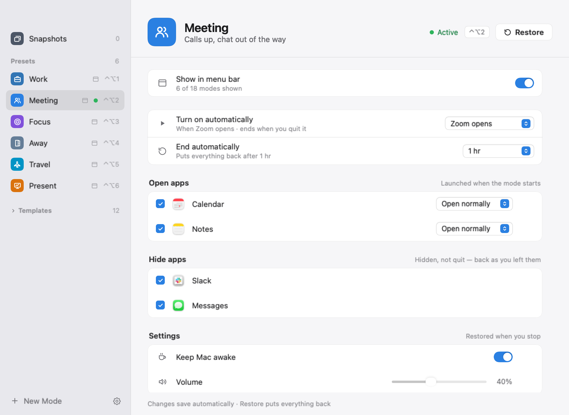 Ready's mode editor showing Meeting: turns on when Zoom opens, ends after one hour, opens Calendar and Notes, hides Slack and Messages, keeps the Mac awake and sets volume to 40%
